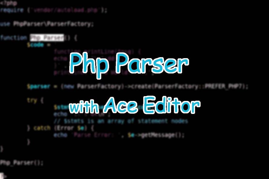php parser with ace editor